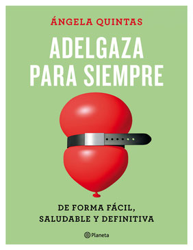 adelgaza para siempre angela quintas