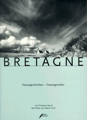 Bretagne, Frauengeschichten, Frauengesichter, Florence Hervé
