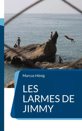 Marcus Hönig, Les larmes de Jimmy