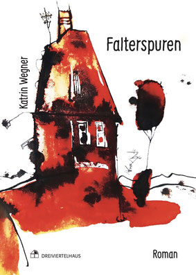 Auf dem Cover von "Falterspuren" erkennt man ein Haus mit einem Baum davor.