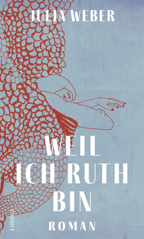 Das Bild zeigt das Cover von "Weil ich Ruth bin".