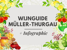 Wijn Guide Muller Thurgau
