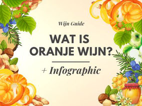 Alles over Oranje wijn