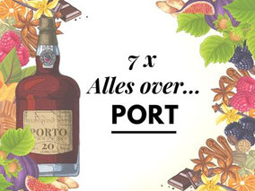 Wat is Port? 7 x alles over Port wijn