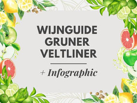 Alles over Gruner Veltliner