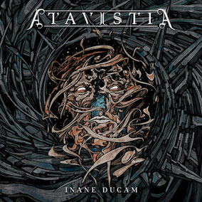 Review: ATAVISTIA - Inane Ducam