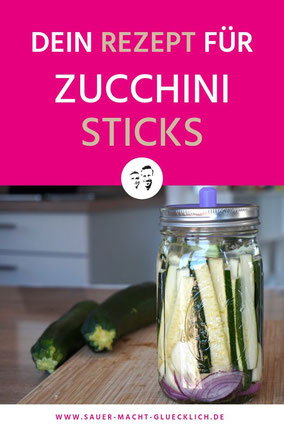 fermentiertes Zucchini Rezept