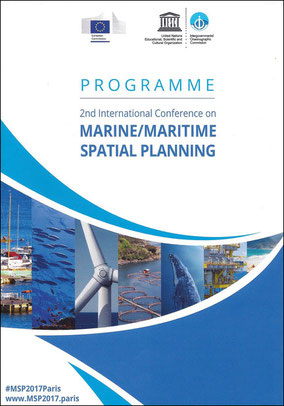 Keynote Speaker, Second International Conference on Marine/Maritime Spatial Planning, IOC-UNESCO & EC-DG Mare, Paris, 15-17 March 2017