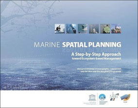 CNE & Fanny Douvere, UNESCO/IOC Guide to Marine Spatial Planning, 2009