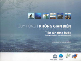UNESCO/IOC, Guide to Marine Spatial Planning, Vietnam Administration of Seas and Islands, 2010 (Vietnamese Translation)