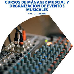curso de mánager musical y organizacion de eventos musical