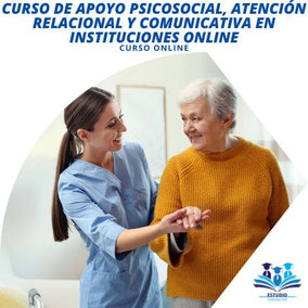 Curso de Apoyo Psicosocial, Atención Relacional y Comunicativa en Instituciones