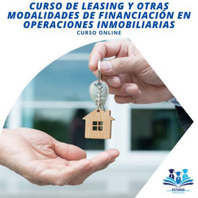 CURSO DE LEASING Y OTRAS MODALIDADES DE FINANCIACIÓN EN OPERACIONES INMOBILIARIAS