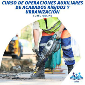 Curso de Operaciones Auxiliares de Acabado Rígidos y Urbanización