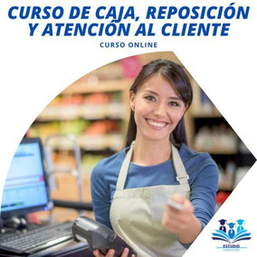 Curso de Caja, Reposición y Atención al Cliente