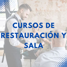 CURSOS DE RESTAURACIÓN Y SALA