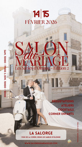 Salon du Mariage des Sables d'Olonne - 14 et 15 Février 2026