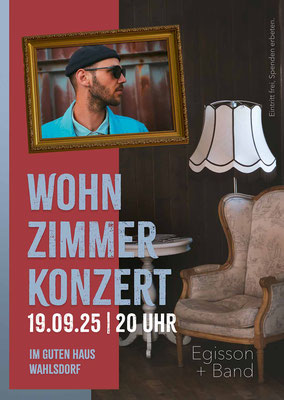 Veranstaltung Gutes Haus Wahlsdorf - Wohnzimmerkonzert am 19. September, 20 Uhr - Egisson und Band