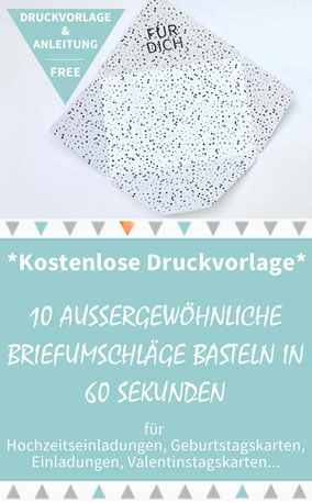 Diy Briefumschlag Basteln In 60 Sekunden Kostenlose Druckvorlagen Fur 10 Aussergewohnliche Briefumschlage Perfekt Fur Karten Gutscheine Hochzeitseinladu Diy Shop Blog Downloaden Drucken Glucklich Sein