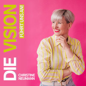 Der Podcast mit Christine Neumann