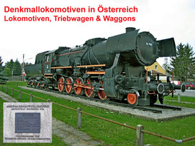 Denkmallokomotiven & Schienenfahrzeuge in Österreich - Lokomotiven, Triebwagen & Waggons
