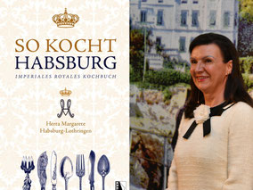 "So kocht Habsburg" das Kochbuch von Herta Margarete Habsburg-Lothringen, Buchpräsentation  in Opatija -Abbazia im Hotel Miramar