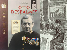 Otto Desbalmes, aus dem Leben eines k.u.k. Hofkochs ein kulturhistorischer Prachtband über den „Koch des Kaisers“