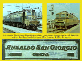 Italienische Gleichstrom E-Loks von Ansaldo für Jugoslawien, JŽ 341 & 361 bei der HŽ & SŽ © MAG Eisenbahnmagazin
