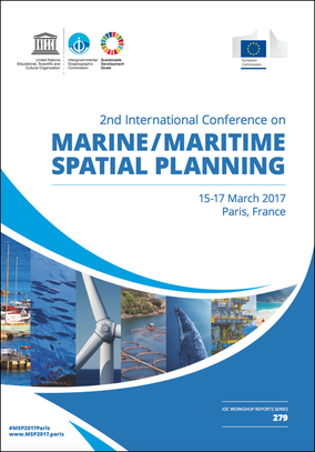 Editor, Final Report, Second International Conference on Marine/Maritime Spatial Planning, IOC-UNESCO & EC-DG Mare, Paris, 15-17 March 2017