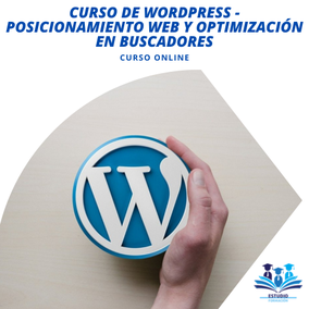Curso de WORDPRESS - POSICIONAMIENTO WEB Y OPTIMIZACIÓN EN BUSCADORES
