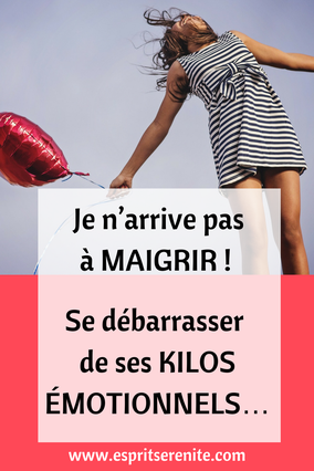 Je n'arrive pas à maigrir! A l'approche de l'été, nous souhaitons perdre du poids, reprendre une activité physique, améliorer notre alimentation, mais nous oublions l'impact des kilos émotionnels. Voici comment s'en débarrasser