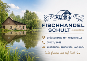 Fischhandel Schult GbR - Forellenzucht Melle und Räucherei Blankemühle