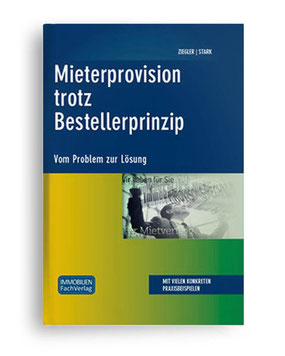 Buch Mieterprovision trotz Bestellerprinzip von Helge Ziegler und Ralf Stark