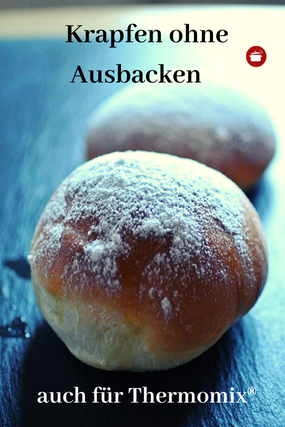 Ohne Ausbacken #krapfen #berliner #ausdemofen #thermomixrezepte