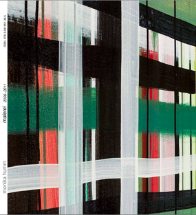 Monika Humm Malerei 2006 - 2010, Monographie, Sammelmappe, 2011 