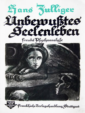 Unbewusstes Seelenleben, Verlag Francke, Stuttgart 1924. Sammlung Nationalbibliothek Bern.