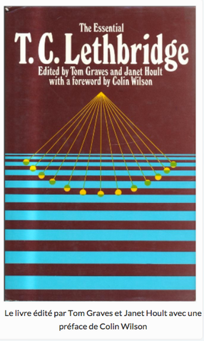 Tom C. Lethbridge – Le Pouvoir du Pendule – Le spectre de fréquence de la réalité, les autres dimensions, et la mémoire de l’eau