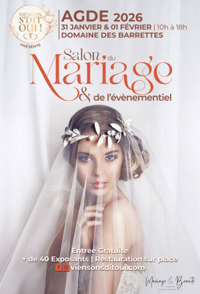 Salon du Mariage & Evénementiel "Viens on s'dit Oui" à Agde - 31 Janvier et 01 Février 2026