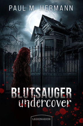 Blutsauger undercover - Vampirkrimi