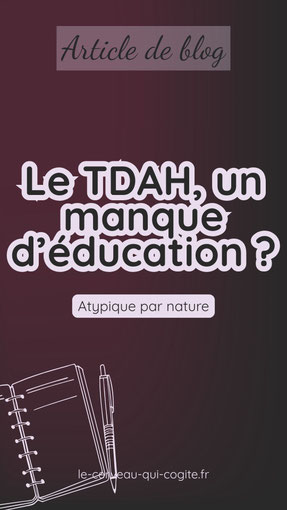 le tdah un manque d'éducation