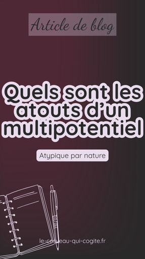 quels sont les atouts d'un multipotentiel