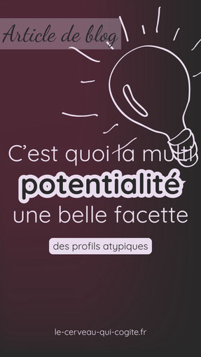 C'est quoi la multipotentialité