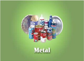 Aluminum cans, metal cans, small metal appliances and empty aerosol cans, (No Paint, Pesticides, Oven Cleaners).