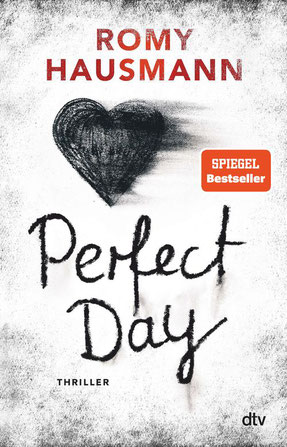 Buchcover Romy Hausmann: Perfect Day