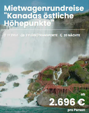  Ziele: Toronto, Niagara Falls (Kanada), Toronto, Kingston, Montreal, Quebec, Tadoussac, Saguenay, Trois-Rivières, Ottawa, Huntsville Kanada, The Blue Mountains, Bruce-Halbinsel, The Blue Mountains, Toronto