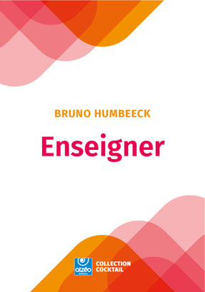 Bruno Humbeeck - Eduquer