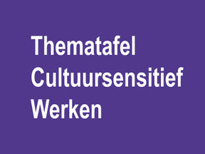 Thematafel cultuursensitief werken