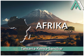 Trekkingtouren in Afrika -Tansania, Kenya, Sansibar, Kilimanjaro- mit AMCIAL ALPIN