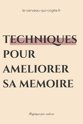 Techniques pour améliorer sa mémoire