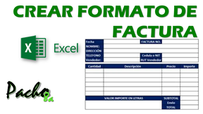 Crear formato de factura Excel